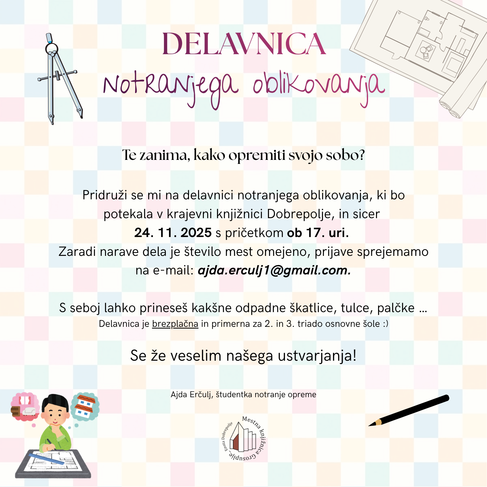 Vabilo na delavnico notranje oblikovanje 24.11.2025 - knjižnica Dobrepolje